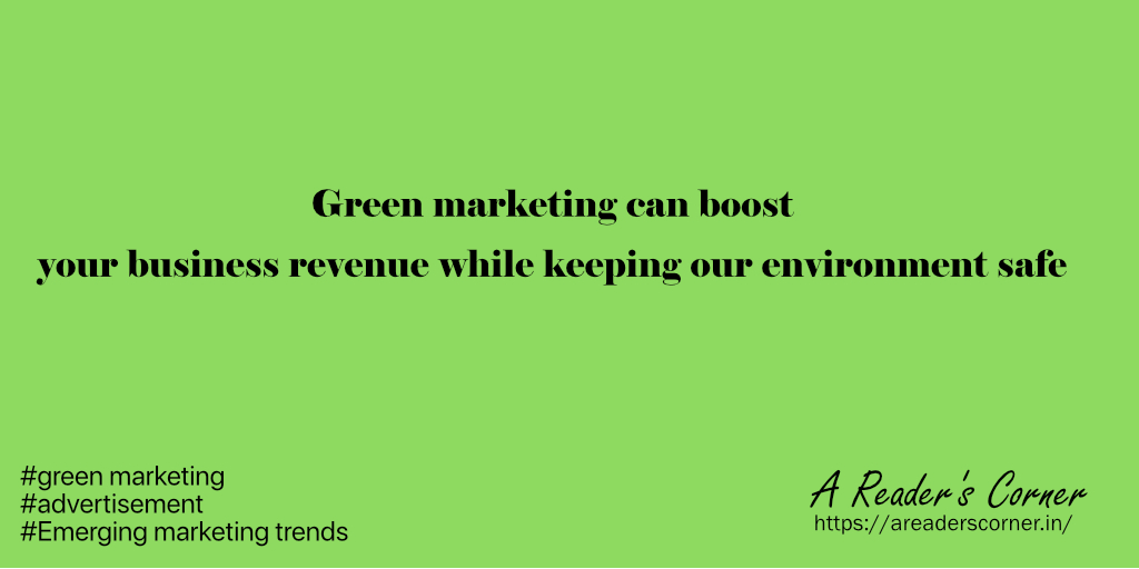 green marketing, environmental marketing, ecological marketing